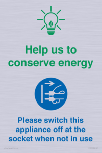 Help us to conserve energy - Switch this appliance off at the socket when not in use